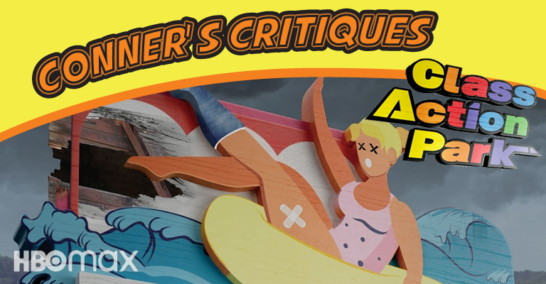 Conner's Critique: Class Action Park - Nerd News Social